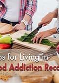 Tips for Living in Food Addiction Recovery small